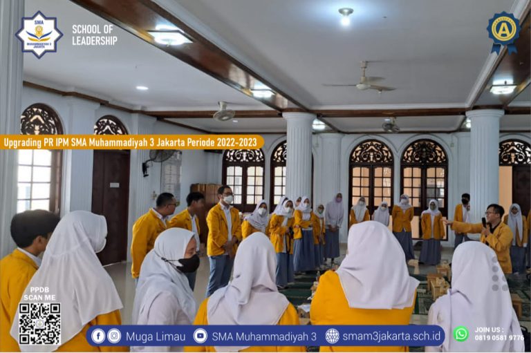 Upgrading PR IPM SMA Muhammadiyah 3 Jakarta Periode 2022-2023