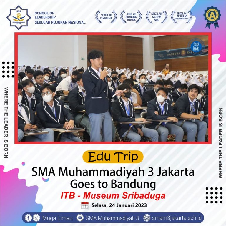 Edu Trip SMA Muhammadiyah 3 Jakarta